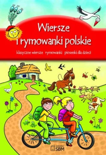 Wiersze i rymowanki polskie: Klasyczne wiersze, rymowanki, piosenki dla dzieci Books
