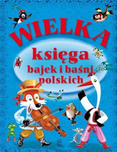 Wielka księga bajek i baśni polskich Books