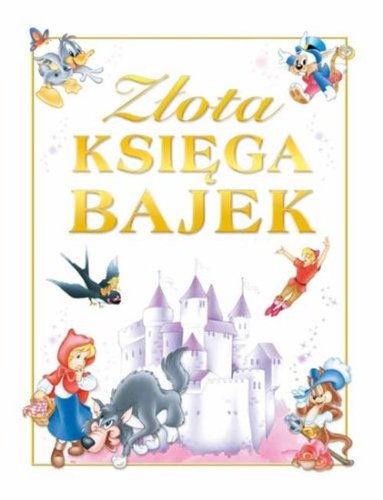 Zlota Ksiega Bajek book