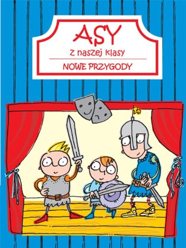 Asy z naszej klasy Nowe przygody Books
