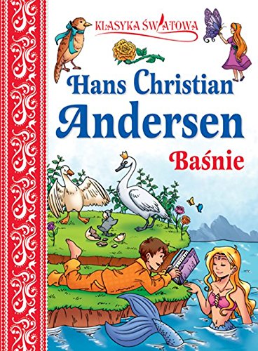 Klasyka światowa Hans Christian Andersen Baśnie Books