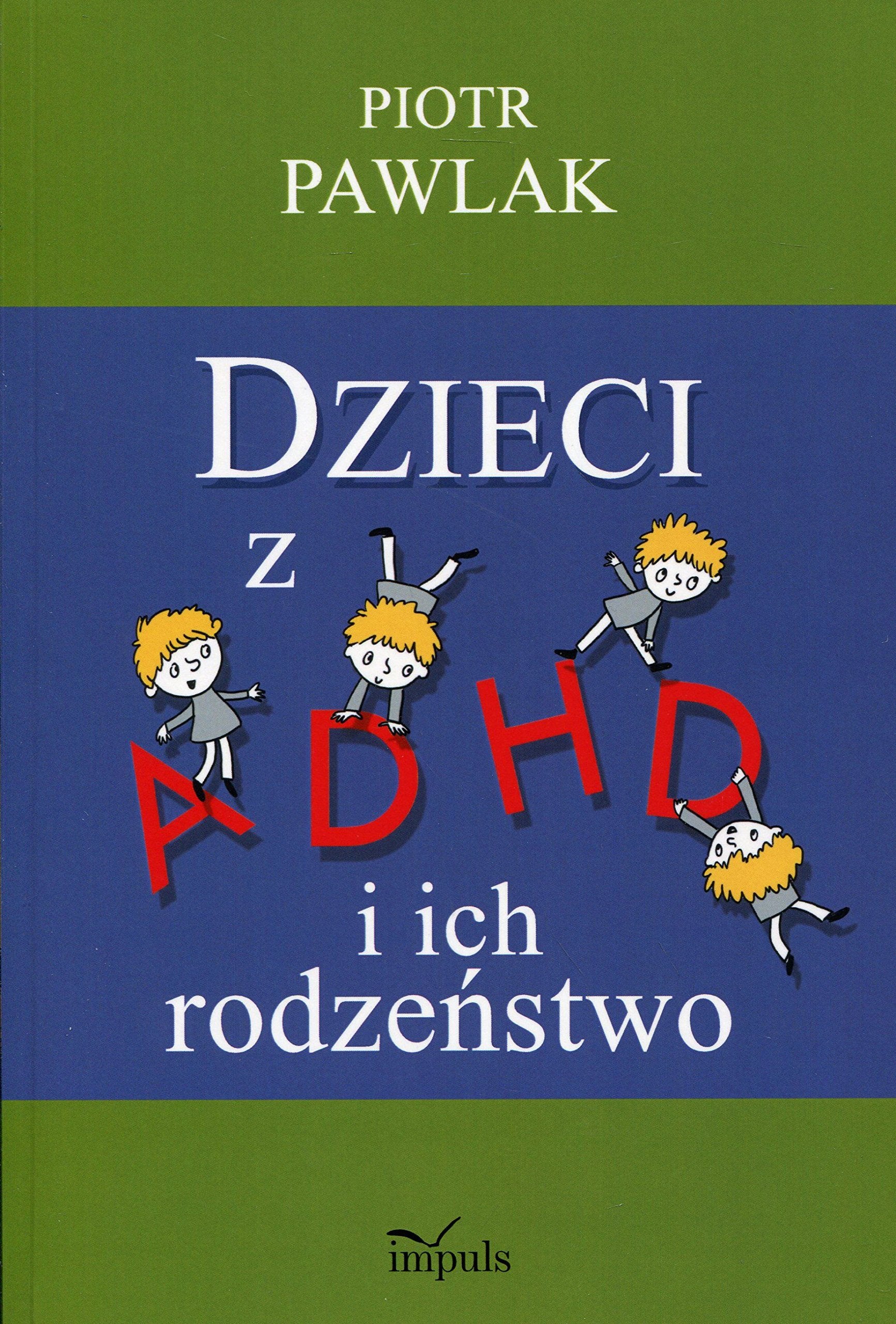 Dzieci z ADHD i ich rodzenstwo book