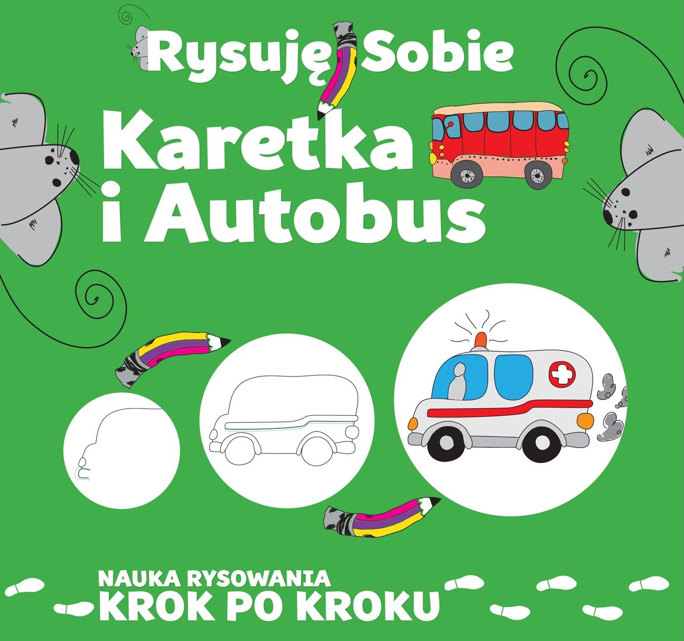 Rysuje sobie Karetka i autobus Leisure & Fun