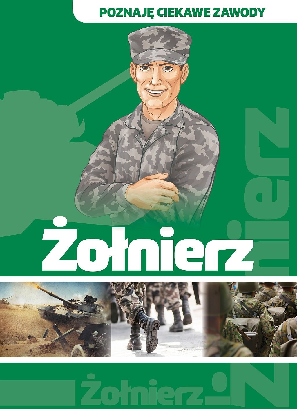 Żołnierz: Poznaję ciekawe zawody Books