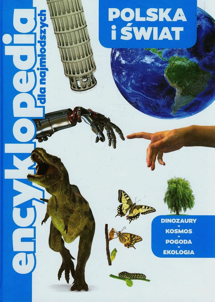 Encyklopedia dla najmłodszych Polska i świat Books