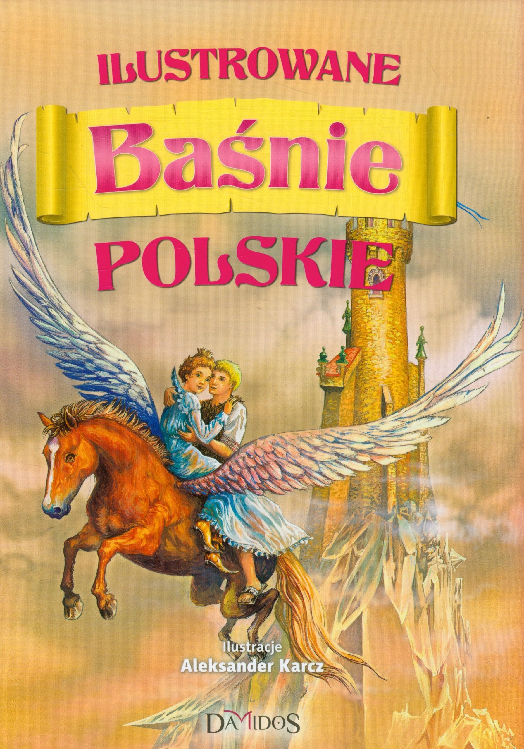 Ilustrowane Baśnie Polskie book