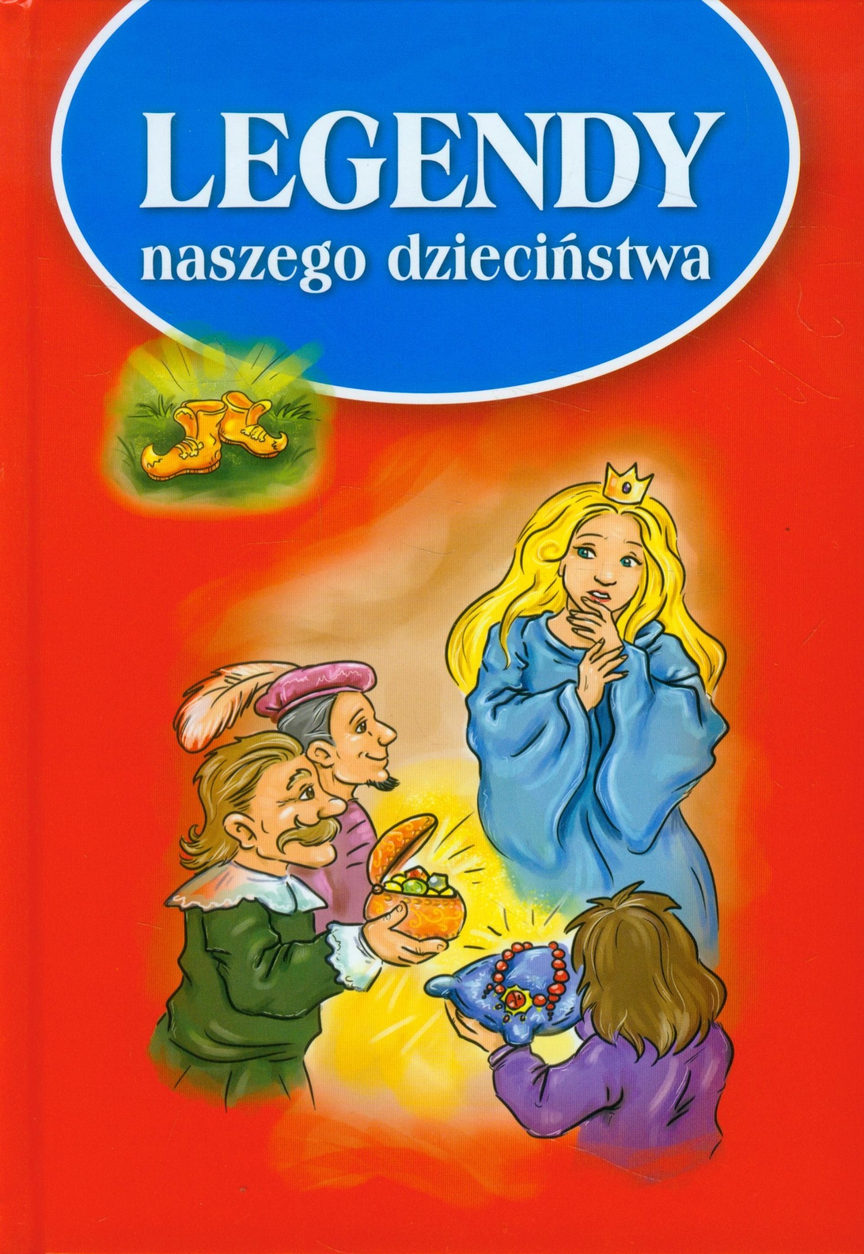 Legendy naszego dzieciństwa book