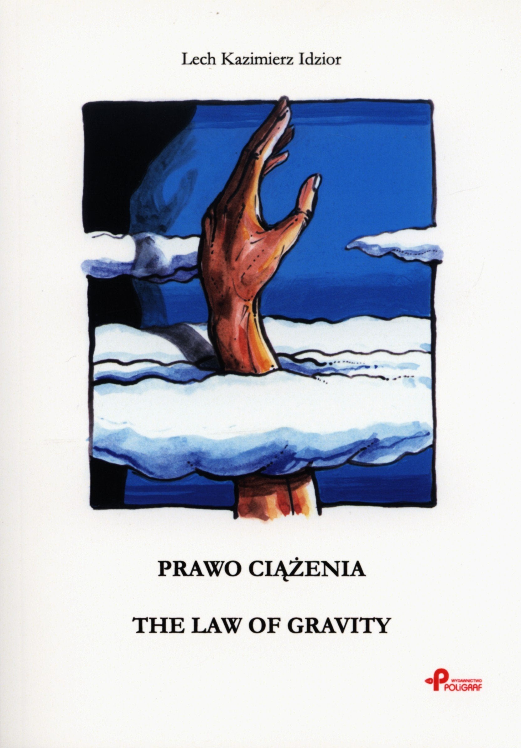 Prawo Ciazenia: The Law Of Gravity Poetry