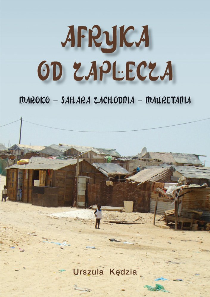 Afryka od zaplecza Travel Guides