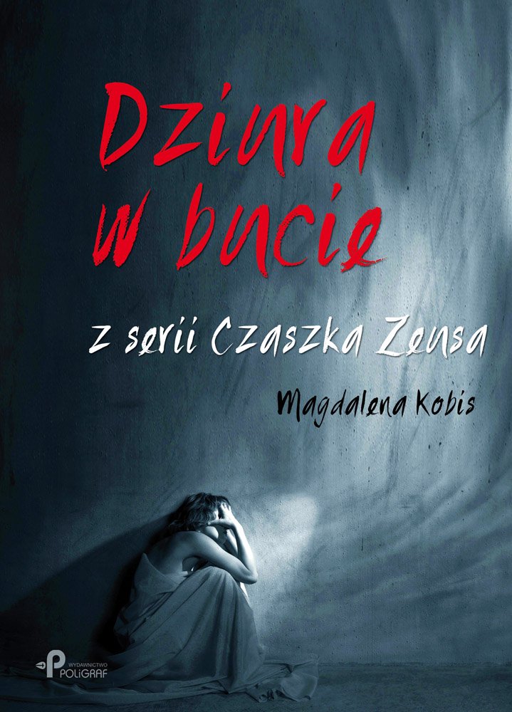 Dziura w bucie (CZASZKA ZEUSA) Books