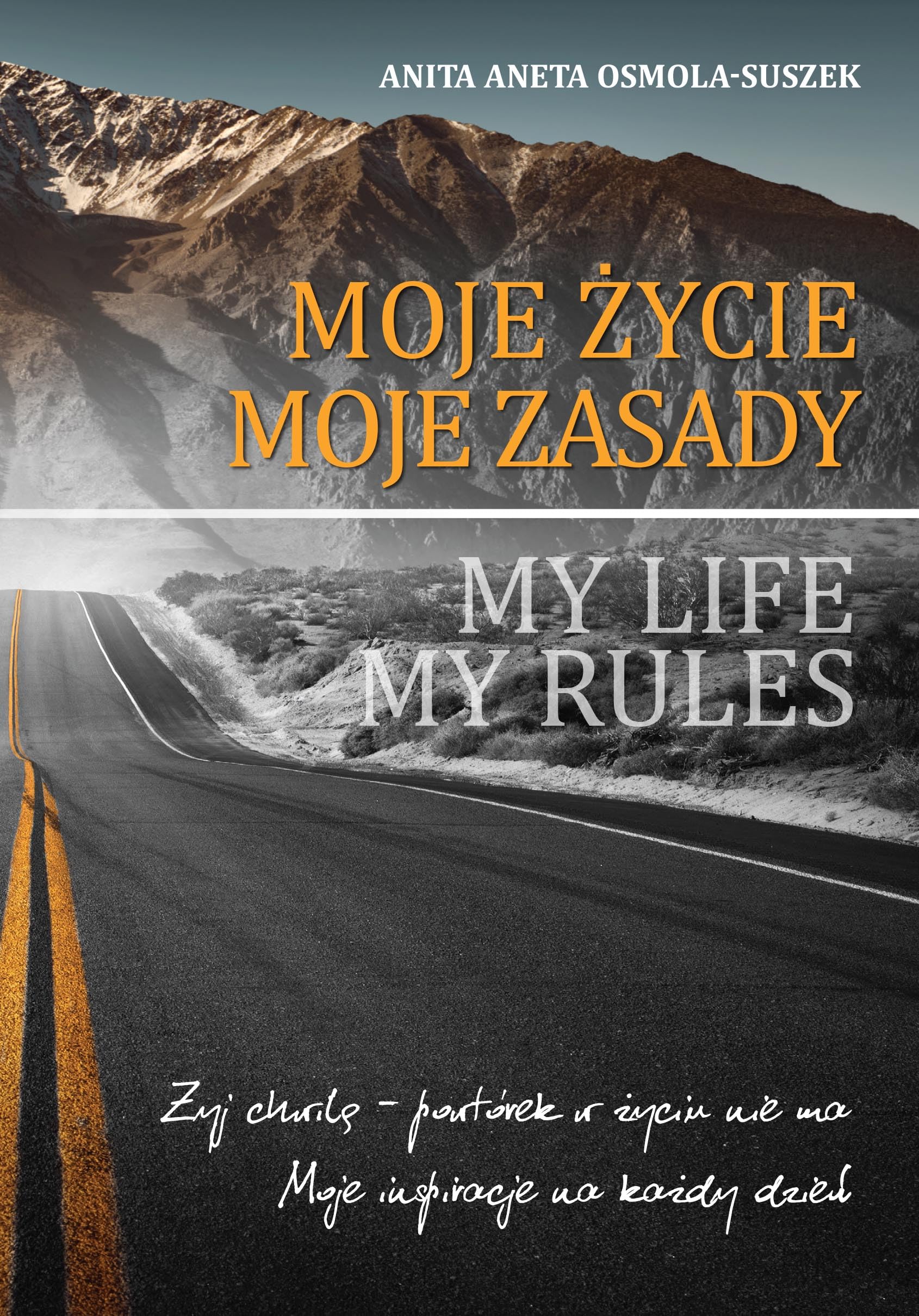 Moje zycie. Moje zasady Business, Finance & Career