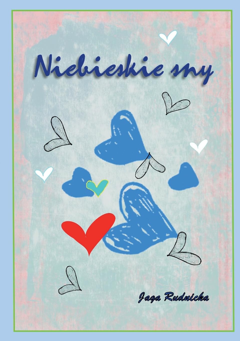 Niebieskie sny Poetry