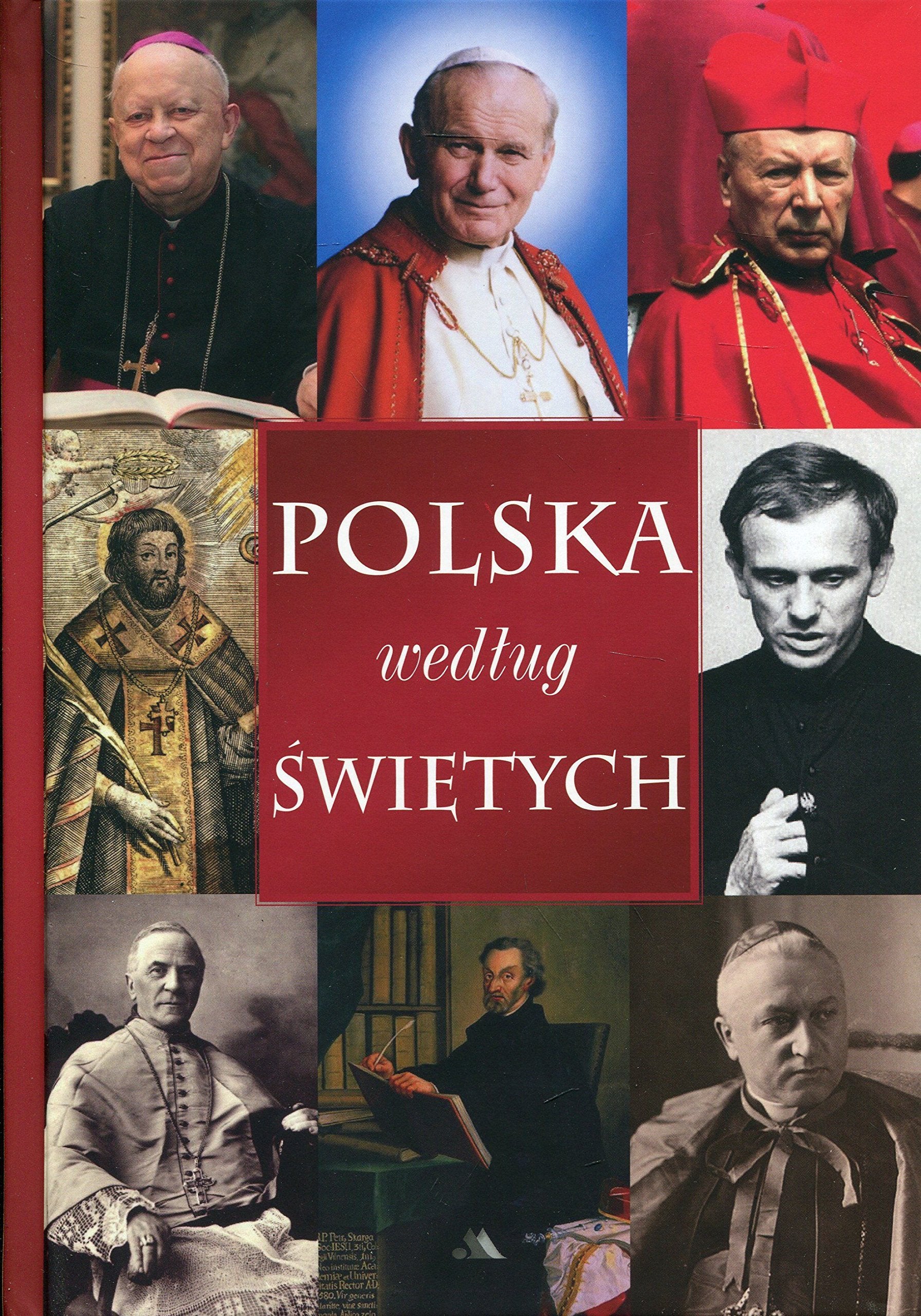 Polska wedlug swietych Politics & Society