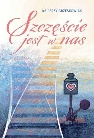 Szczęście jest w nas Books