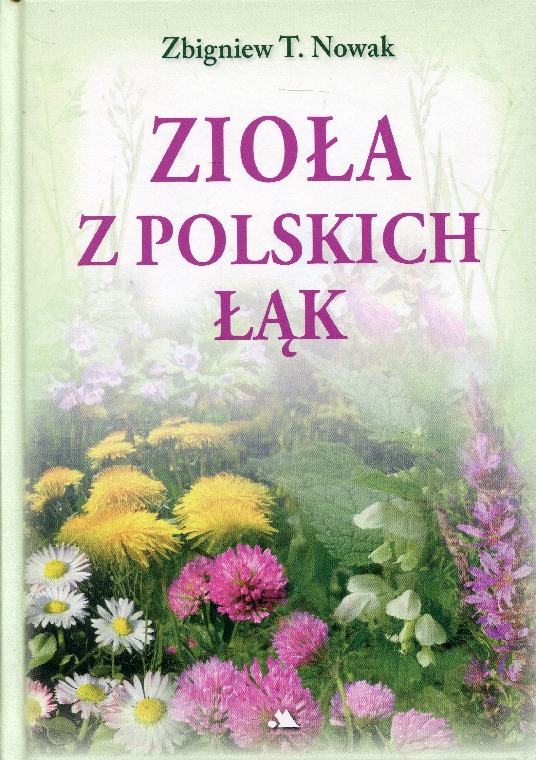 Ziola z polskich lak Medicine