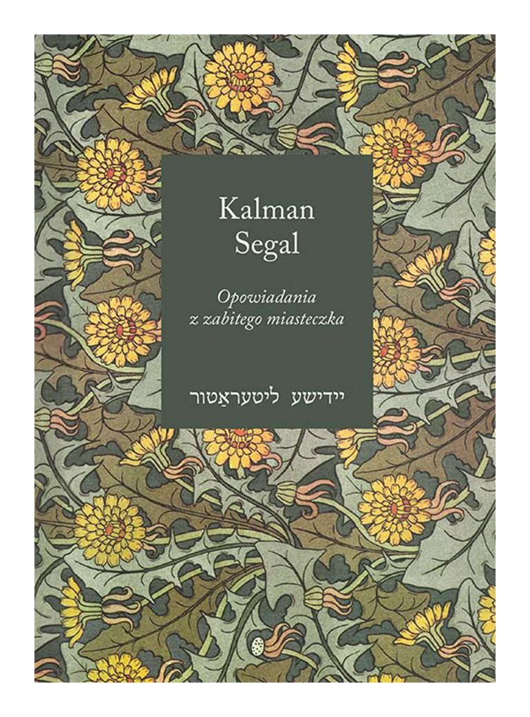 Opowiadania z zabitego miasteczka Essays & Short Stories