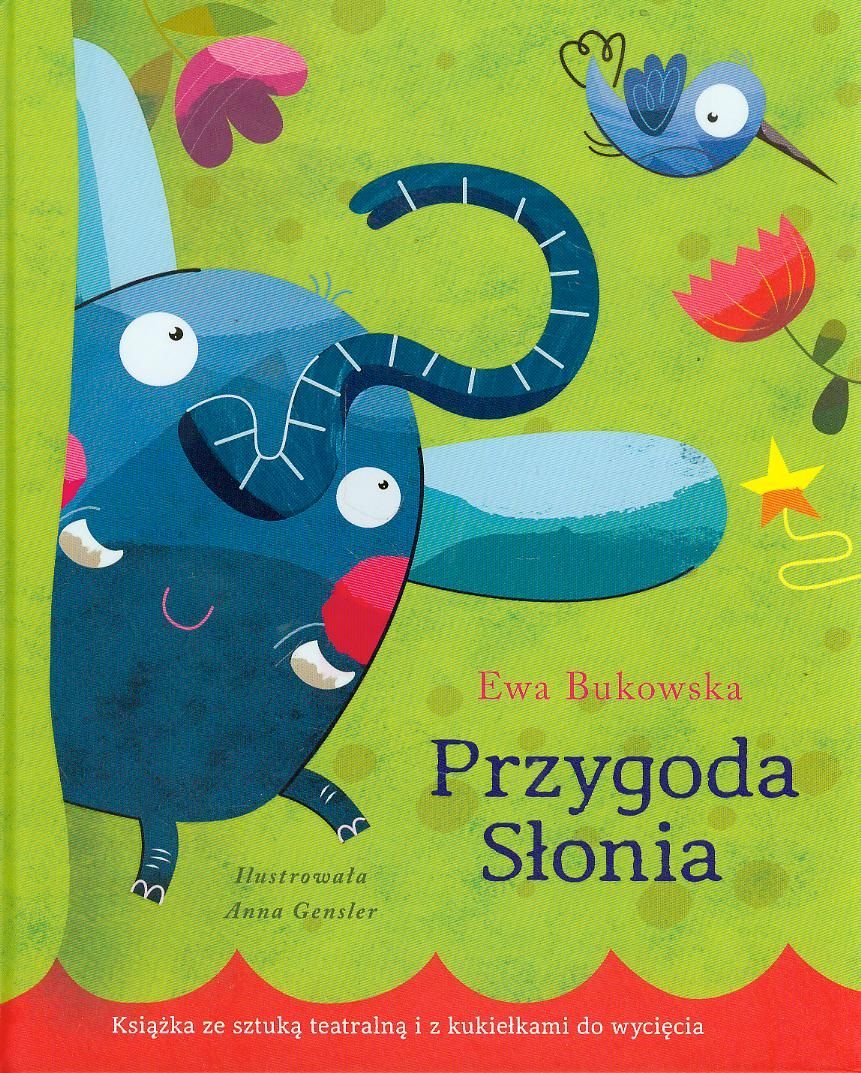 Przygoda słonia: Książka ze sztuką teatralną i z kukiełkami do wycięcia book