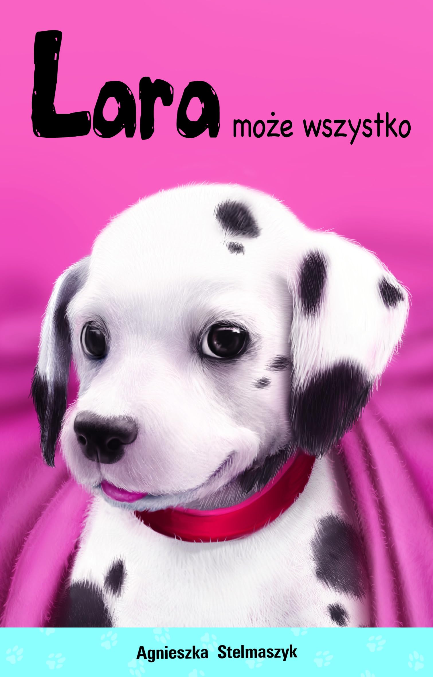 Lara może wszystko (KTO MNIE PRZYTULI?) Books