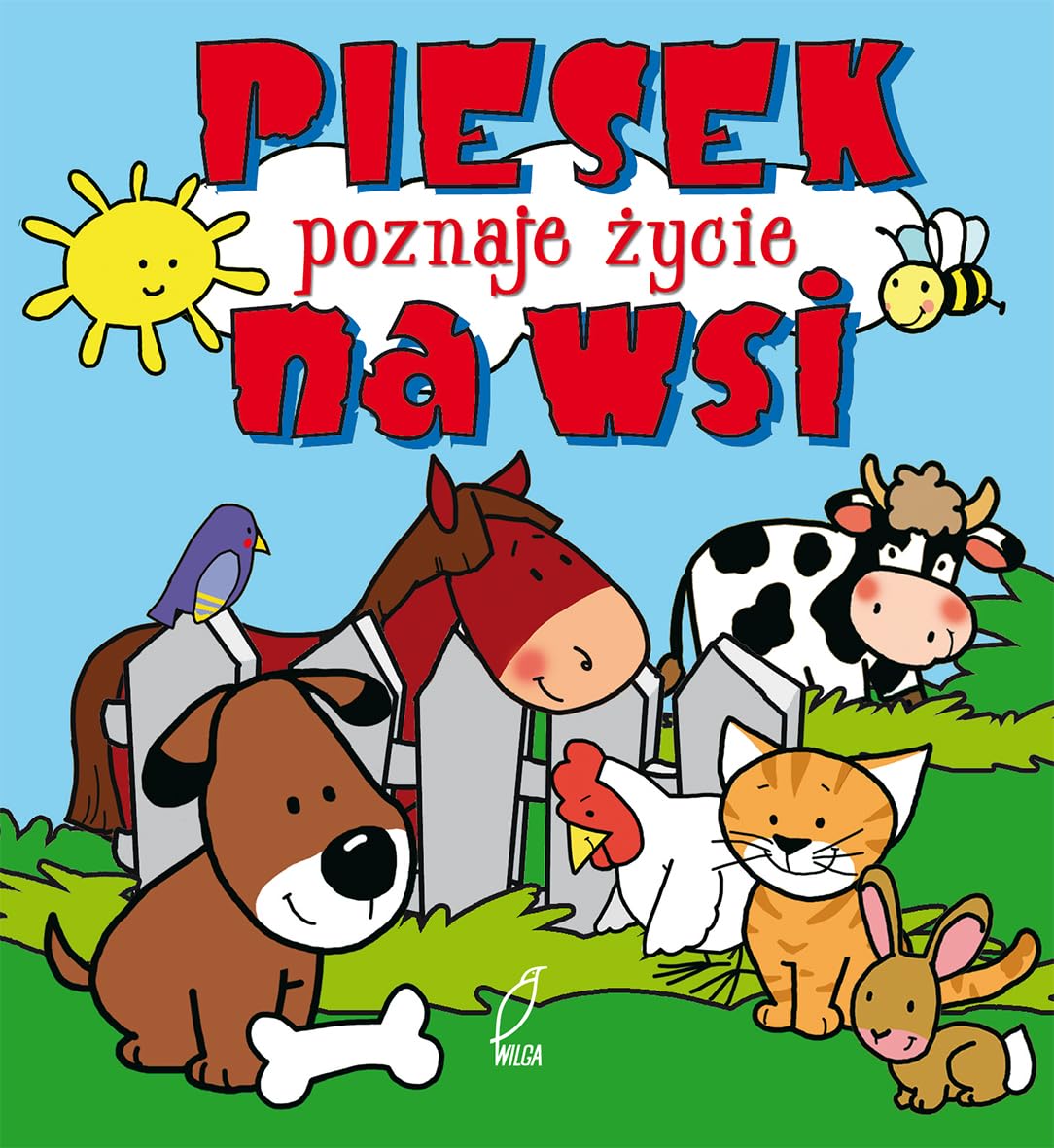 Piesek poznaje życie na wsi Pianki Books