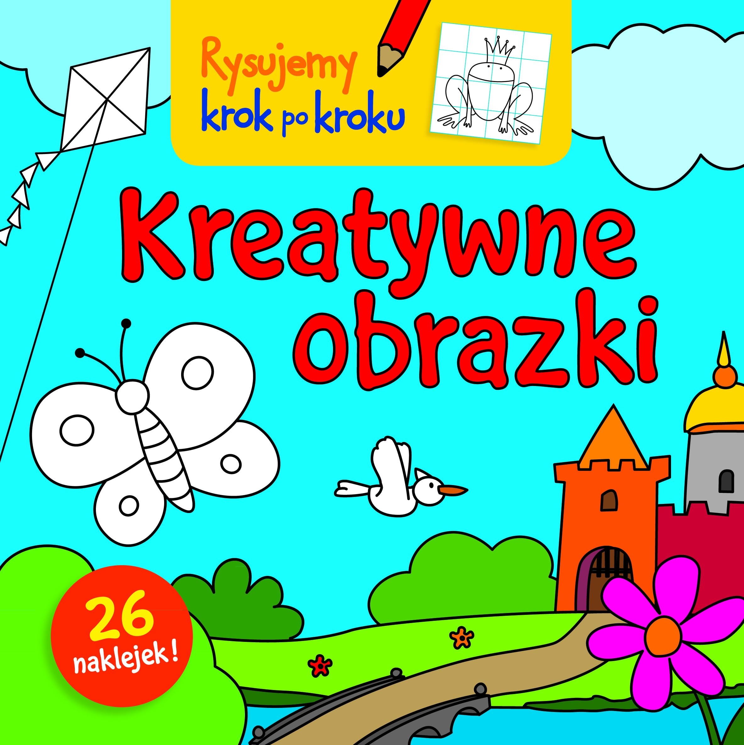 Rysujemy krok po kroku Kreatywne obrazki Books