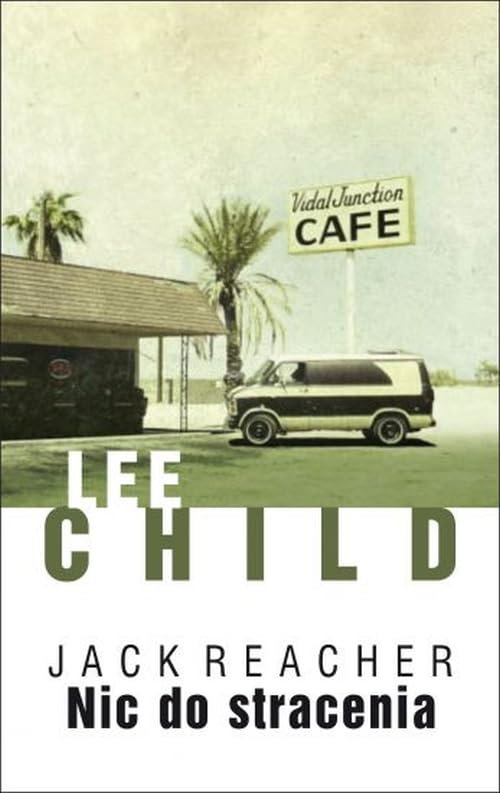 Jack Reacher Nic do stracenia Action & Adventure