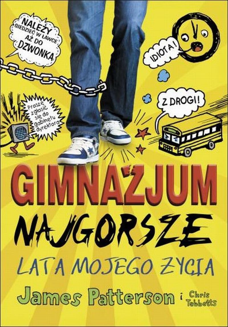 Gimnazjum Najgorsze lata mojego zycia Novels & Short Stories