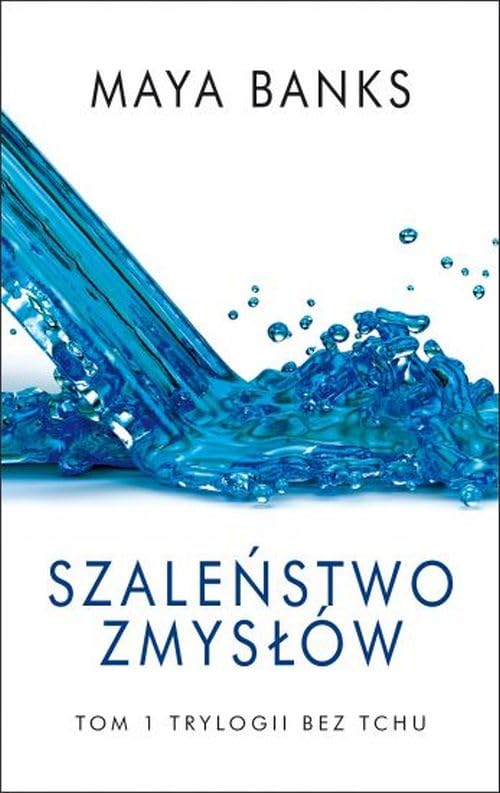 Bez tchu Tom 1 Szalenstwo zmyslow book