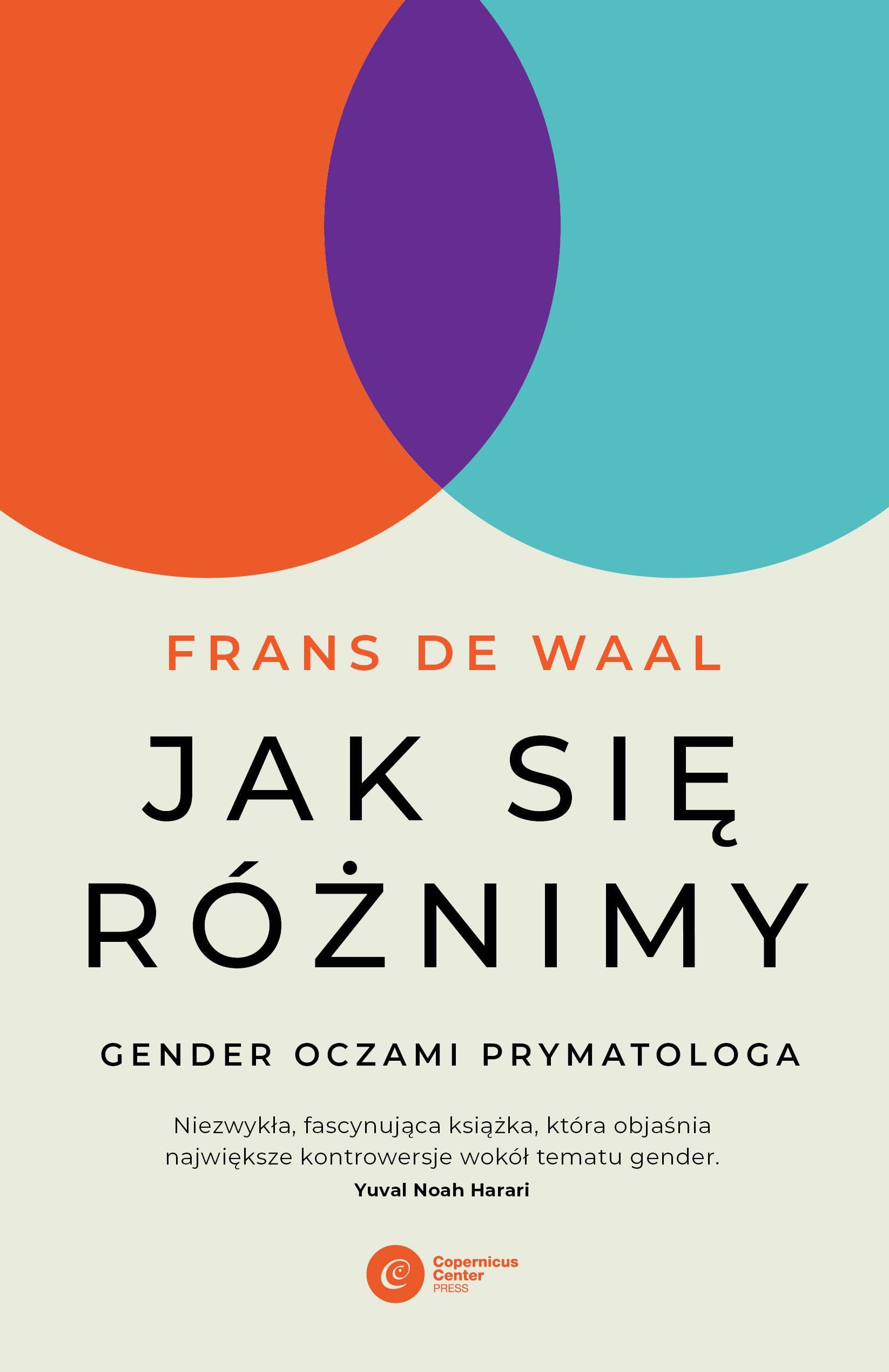 Jak się różnimy?: Gender oczami prymatologa Books