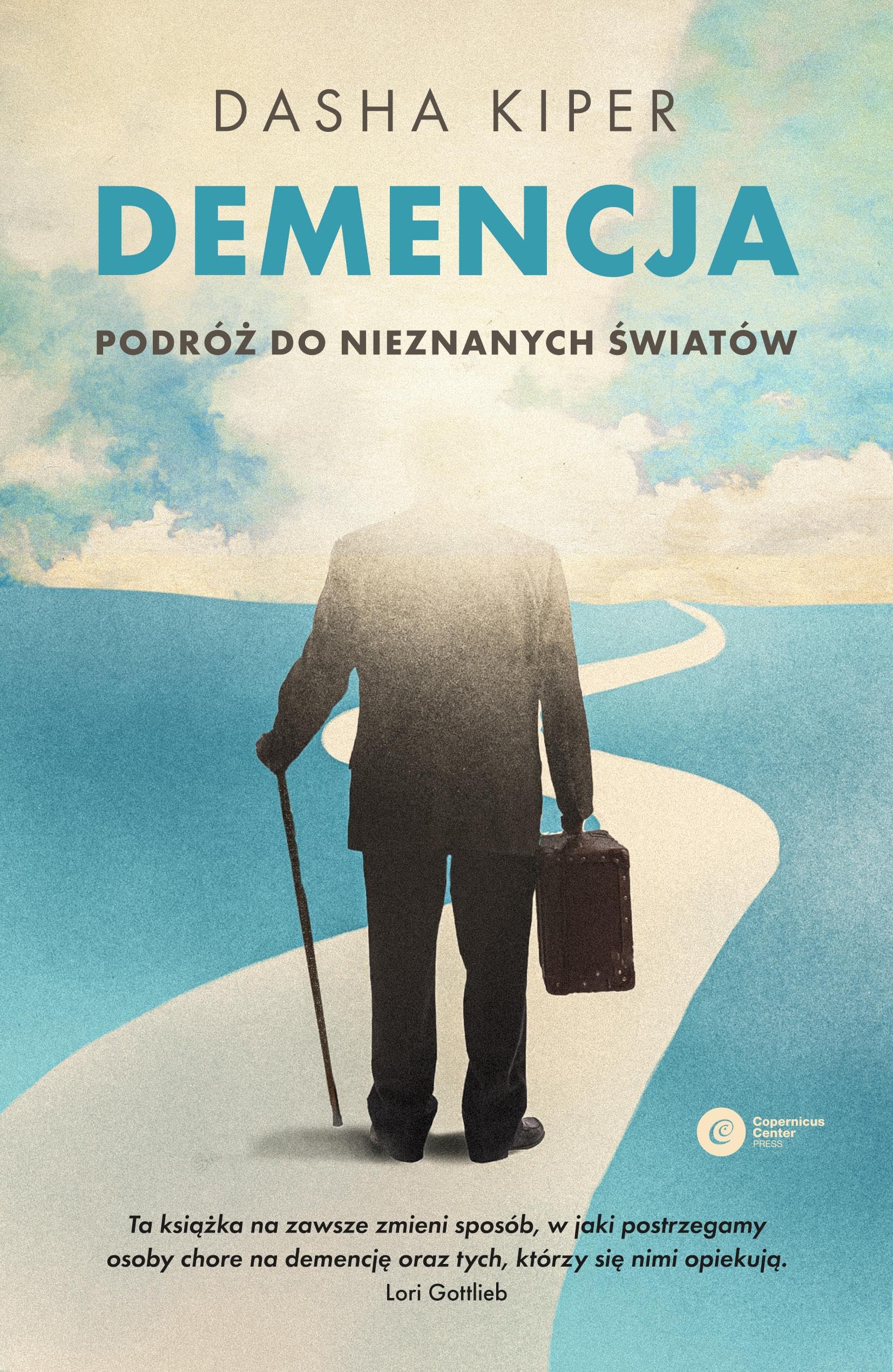 Demencja: Podróż do nieznanych światów book