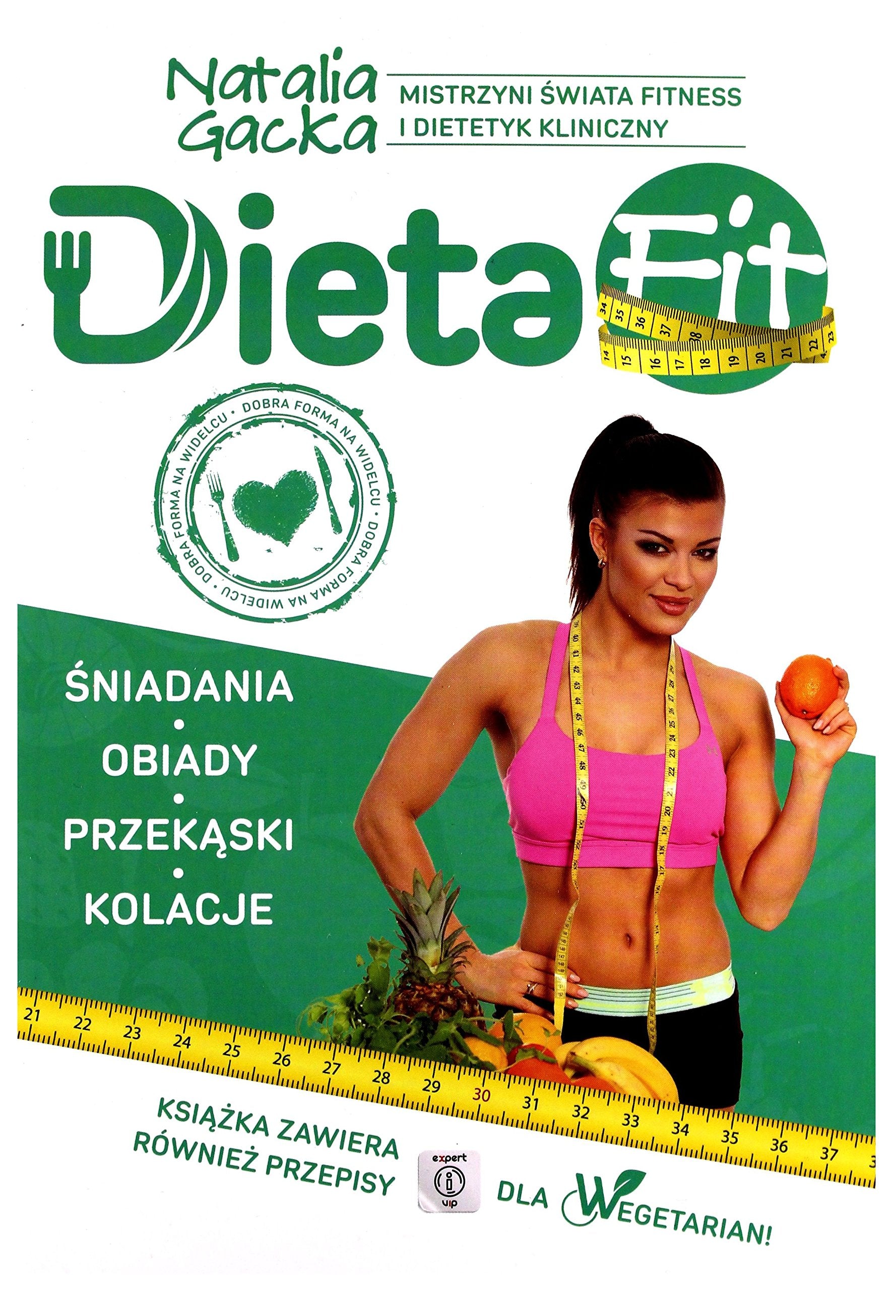 Dieta Fit Kuchnia wedlug Natalii Gackiej Medicine