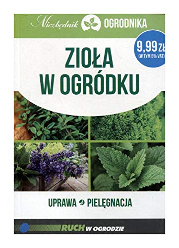 ZioĹa w ogrĂldku Uprawa pielÄgnacja NiezbÄdnik ogrodnika - MichaĹ Mazik book