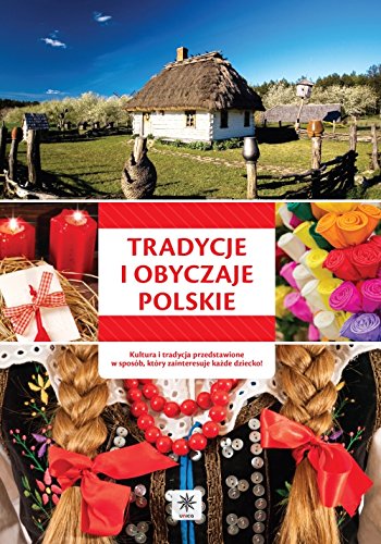 Unica - Tradycje i obyczaje polskie book