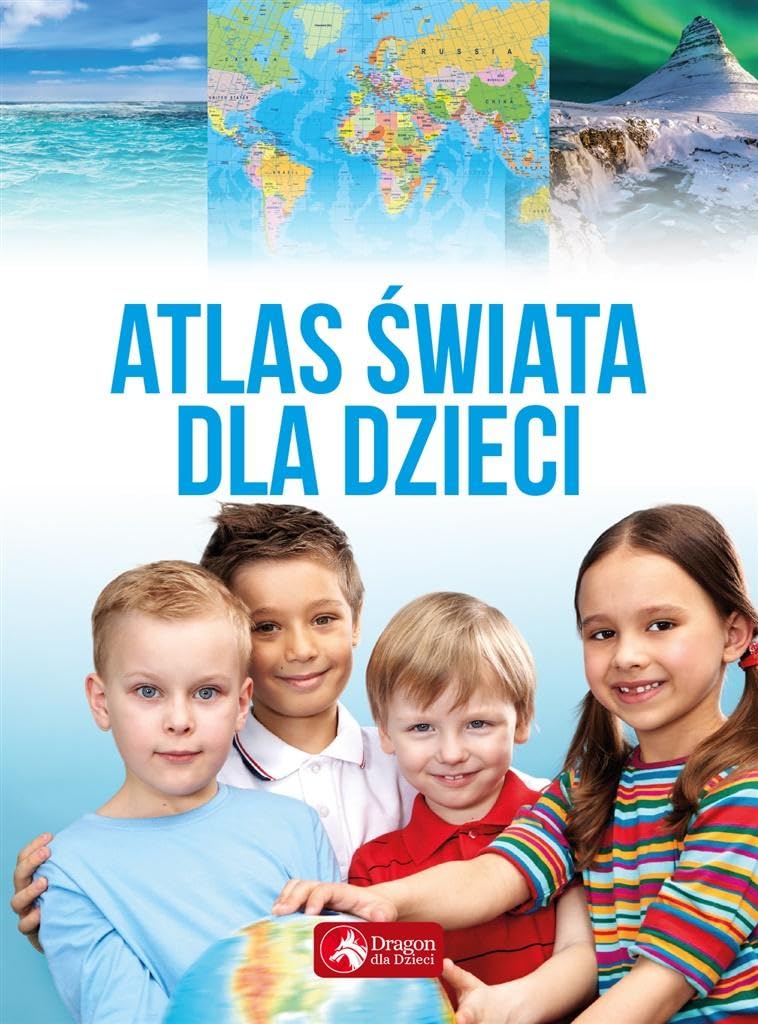 Atlas swiata dla dzieci Learning & Reference