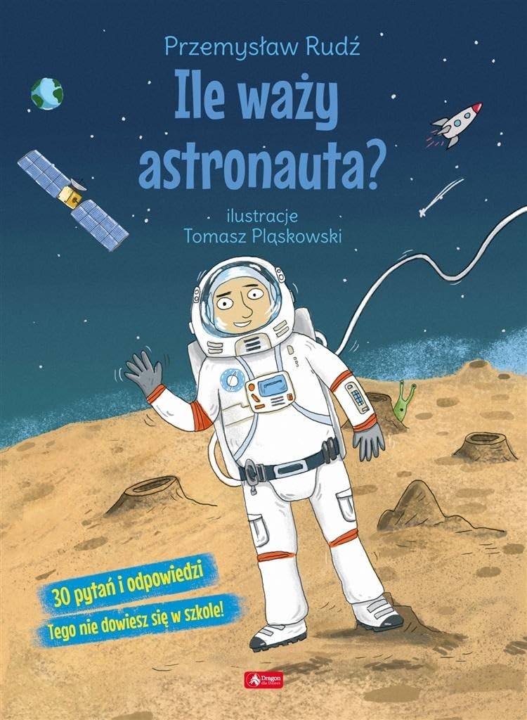 Ile waży astronauta? Books