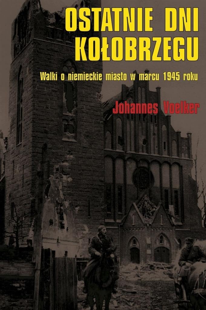 Ostatnie dni Kolobrzegu book