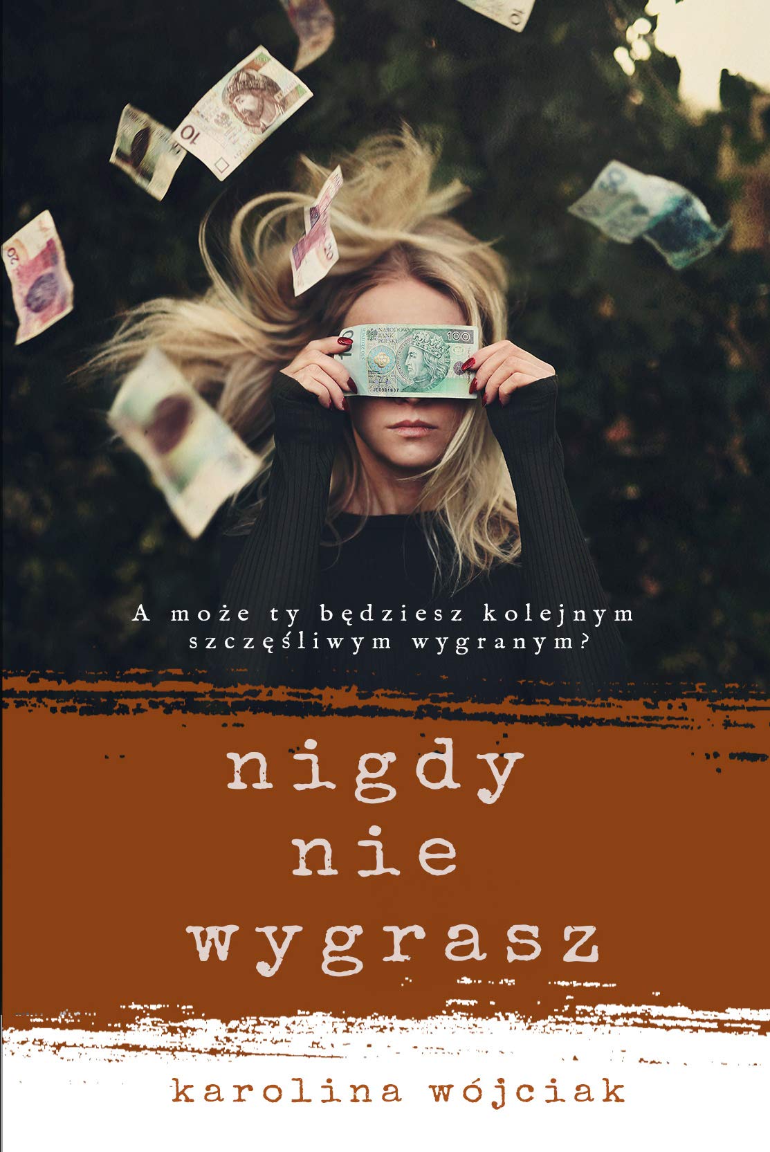Nigdy nie wygrasz Books