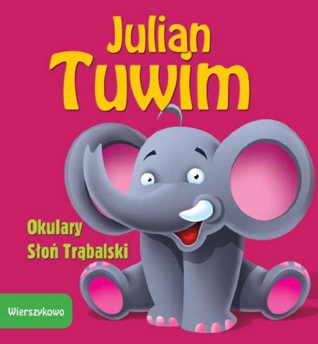 Wierszykowo Okulary Słoń Trąbalski Books