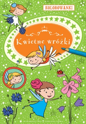 Kolorowanki Kwietne wróżki Books