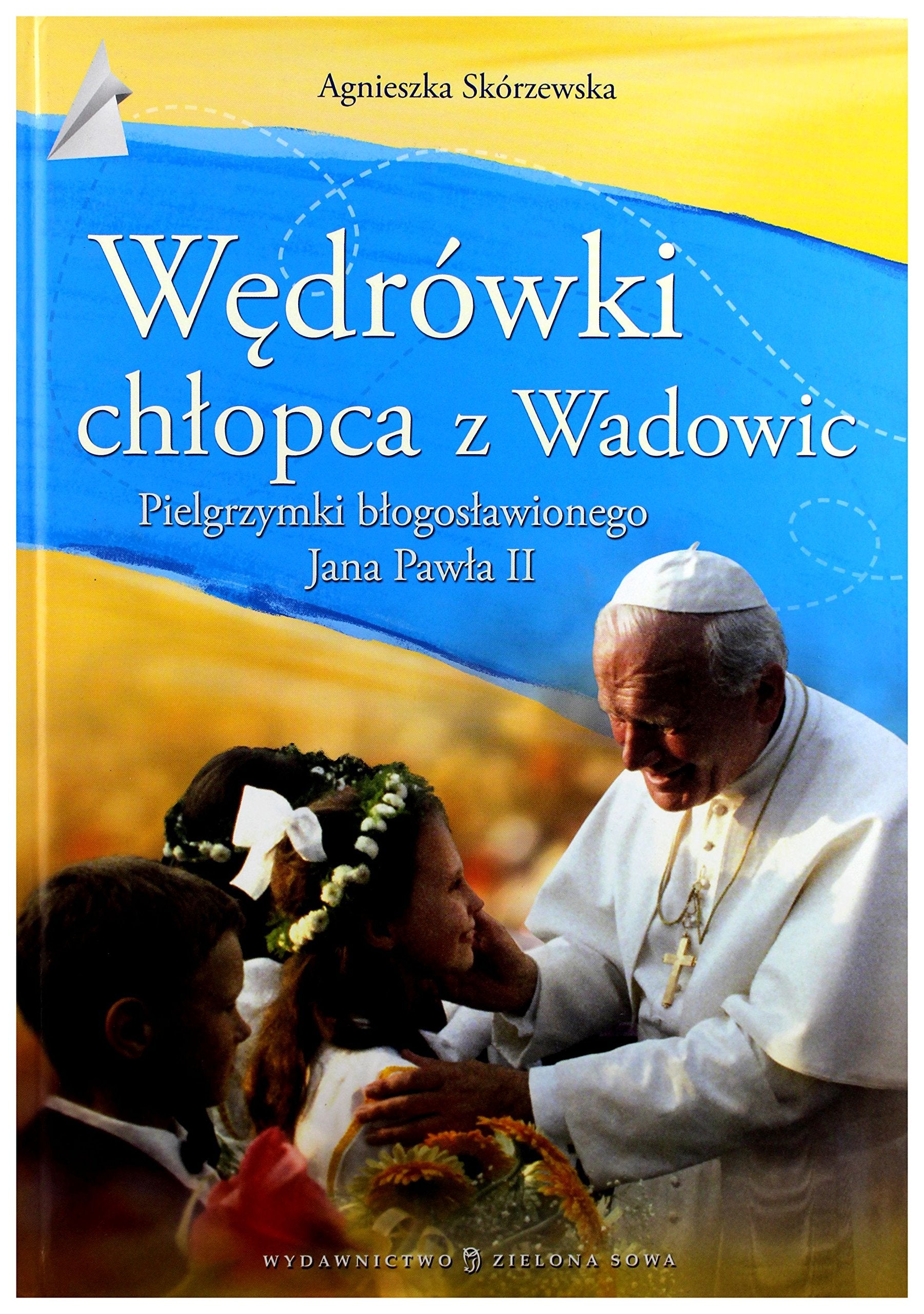 Wedrowki chlopca z Wadowic book
