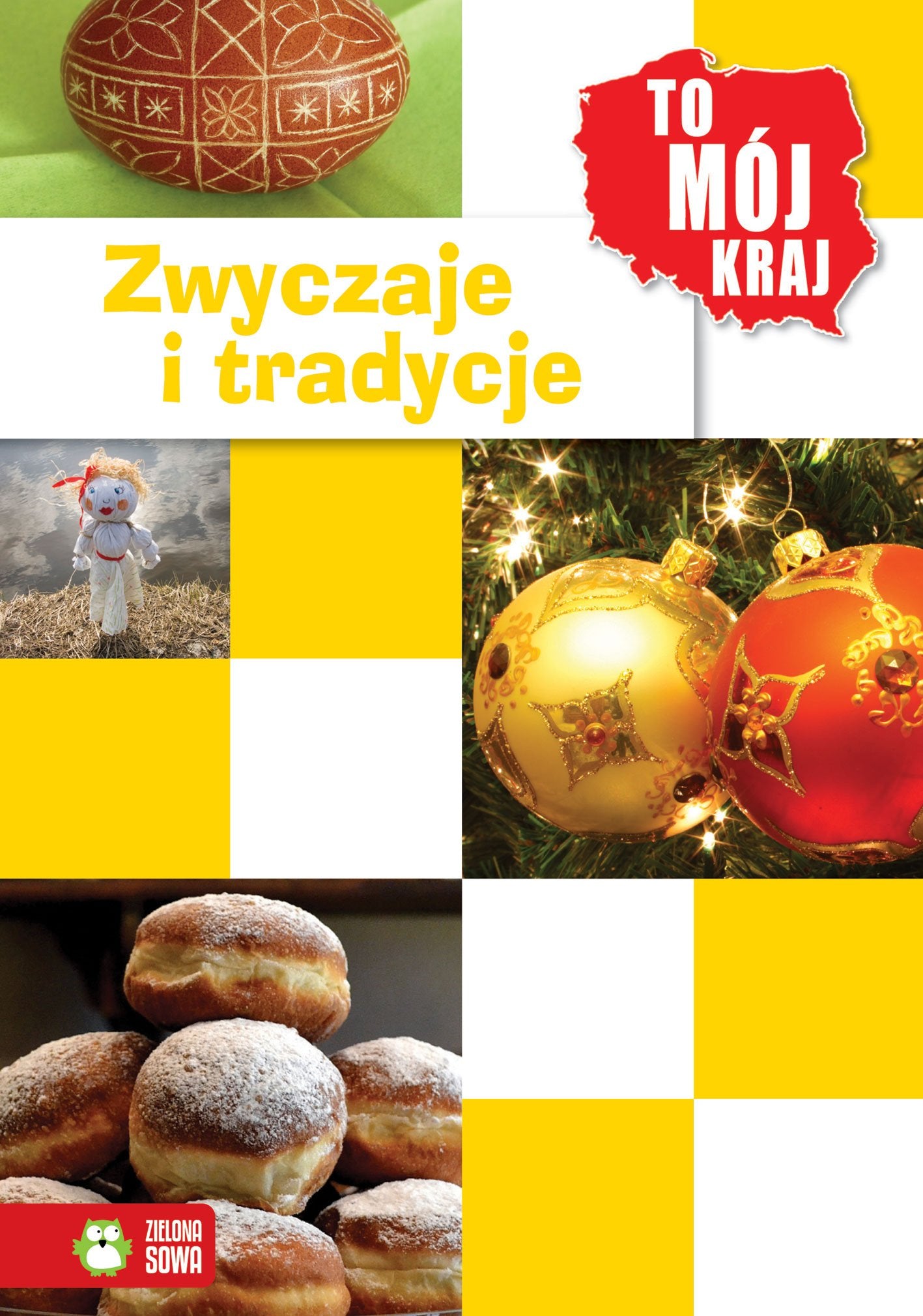 To mój kraj Zwyczaje i tradycje Books