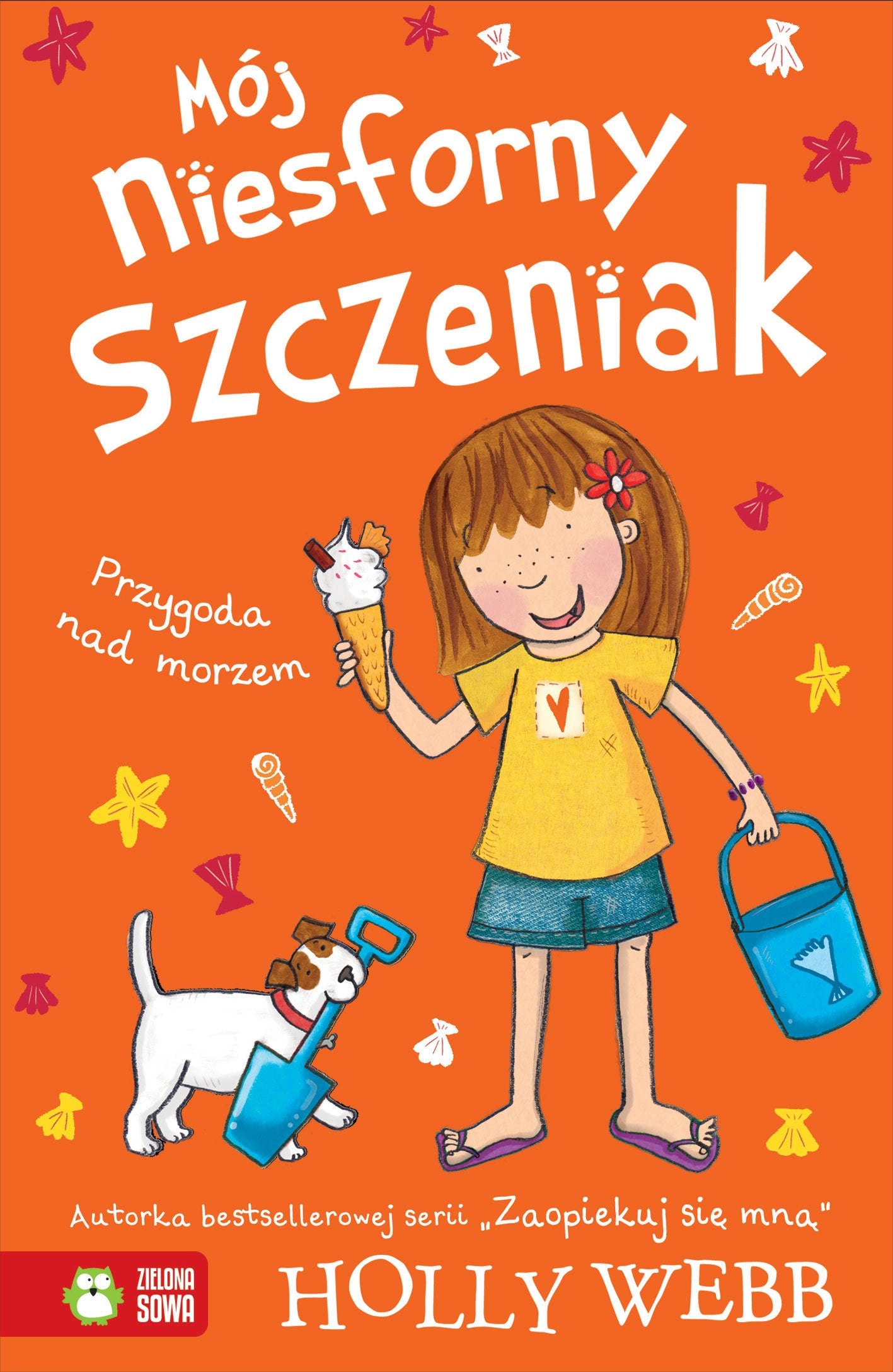 Moj niesforny szczeniak 6 Przygoda nad morzem (MÓJ NIESFORNY SZCZENIAK) Fairy Tales & Legends