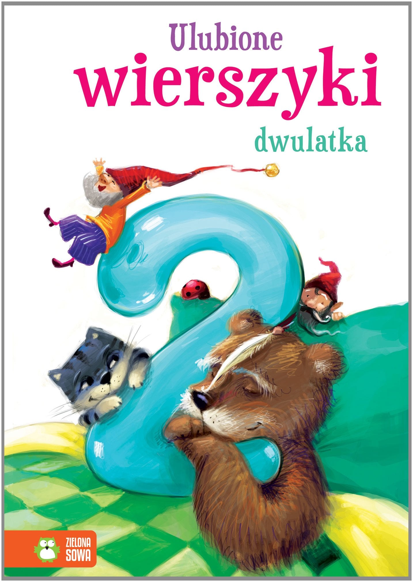 Ulubione wierszyki dwulatka book