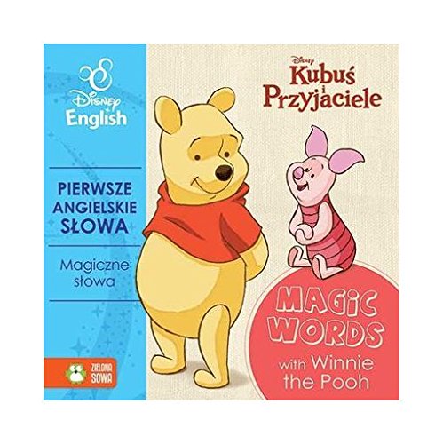 Pierwsze angielskie sĹ owa z Kubusiem. Magiczne sĹ owa Books