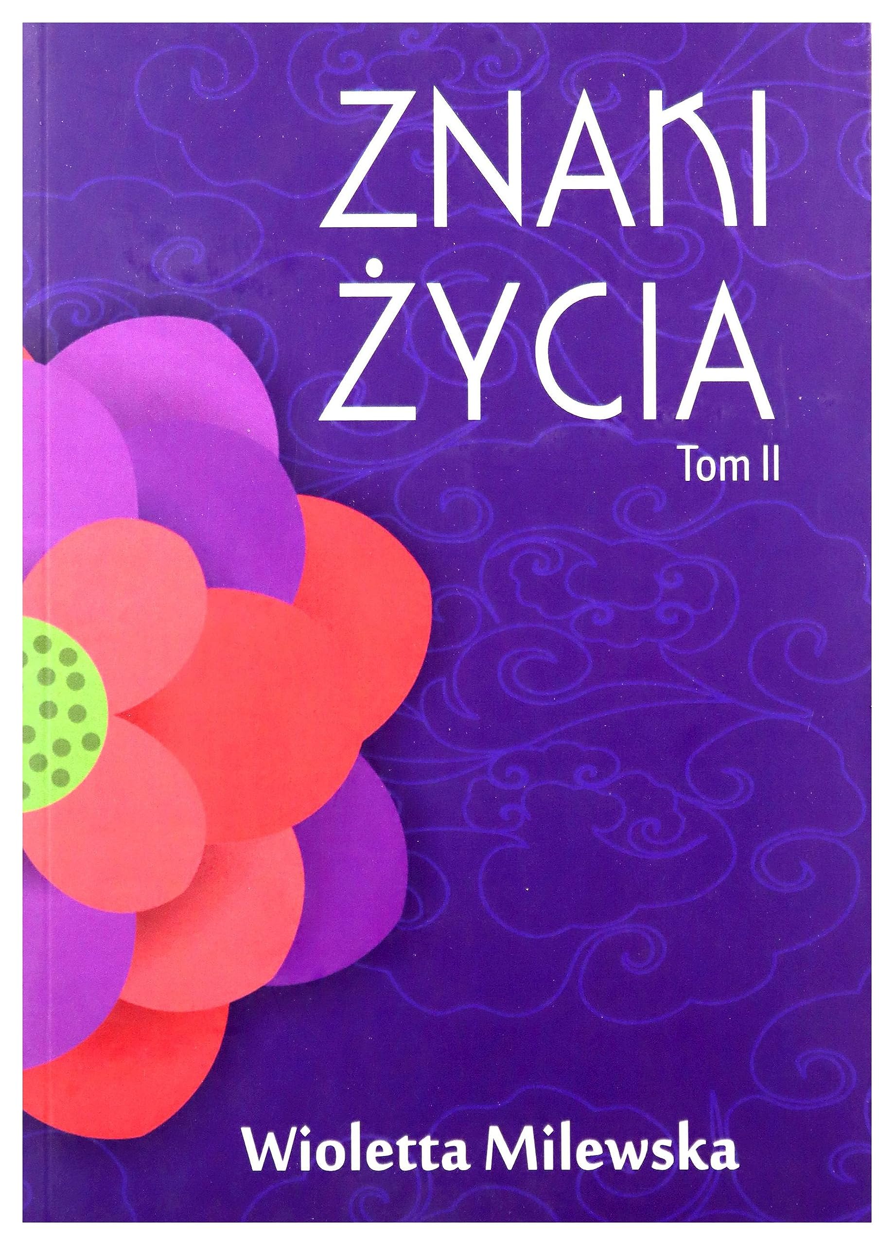 Znaki zycia Tom 2 Contemporary literature