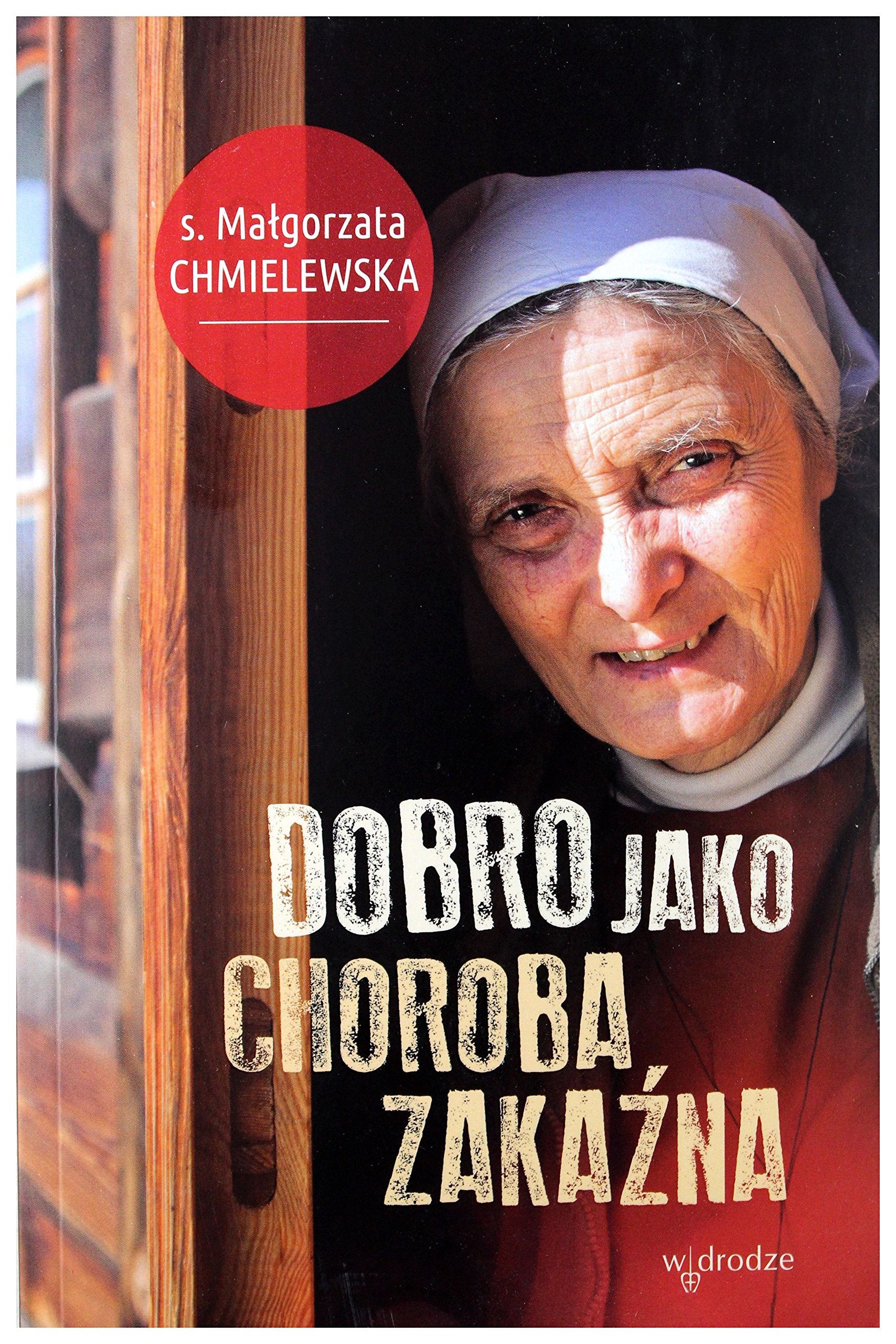 Dobro jako choroba zakazna Social Sciences