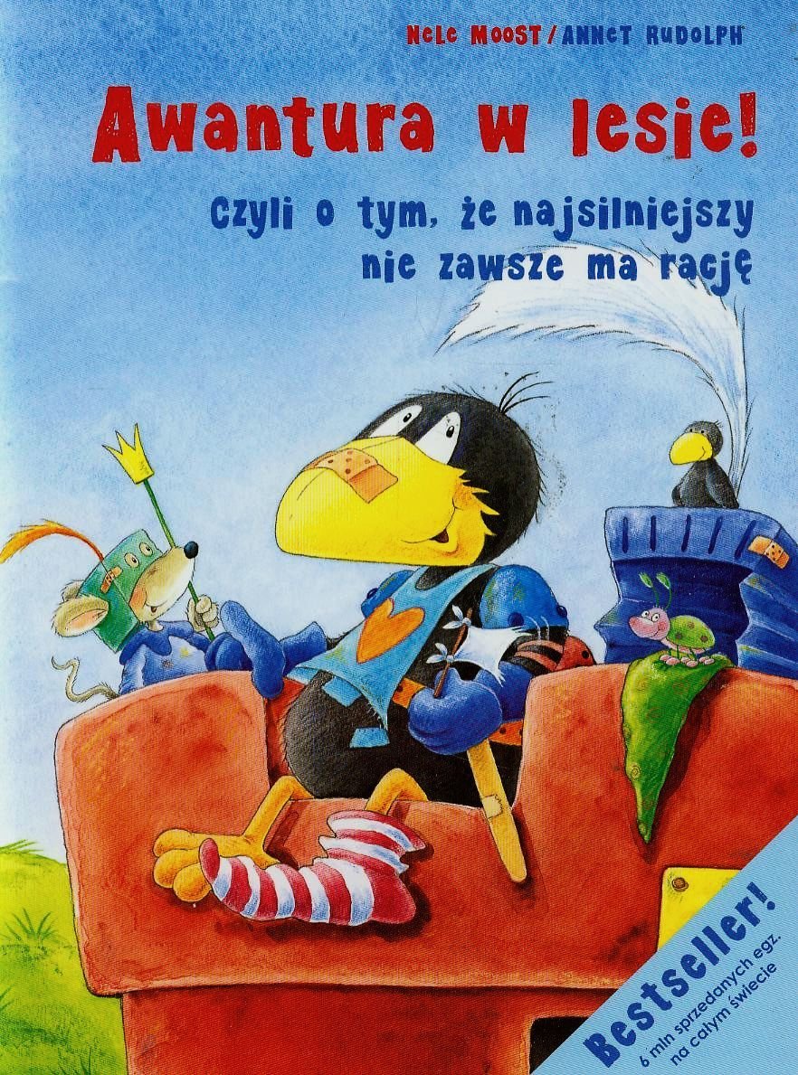 Awantura w lesie czyli o tym że najsilniejszy nie zawsze ma rację book