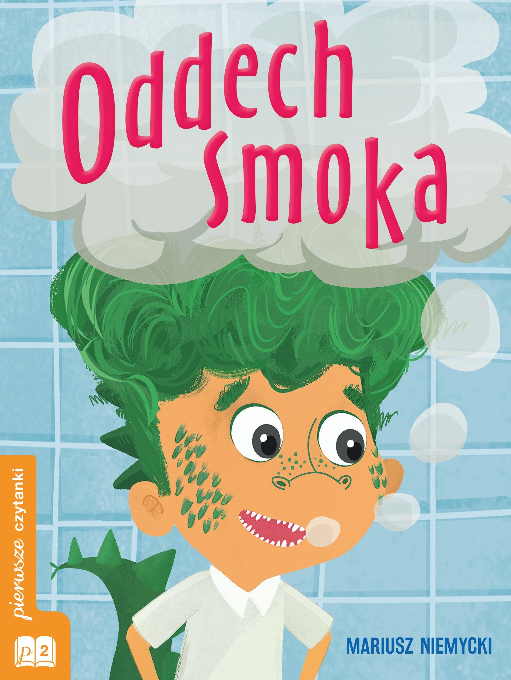 Oddech smoka: pierwsze czytanki poziom 2 book