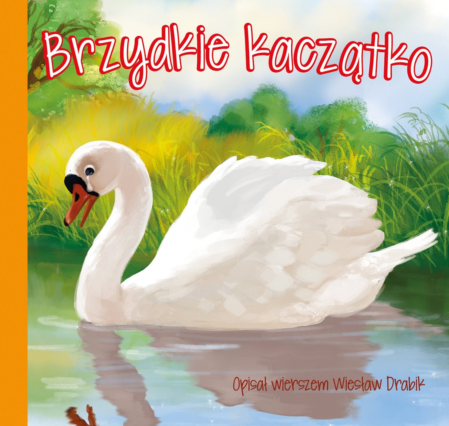 Brzydkie kaczątko (BAJKI DLA MALUCHA) Books