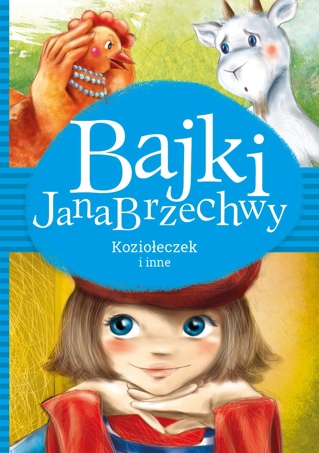 Bajki Jana Brzechwy Koziołeczek i inne book