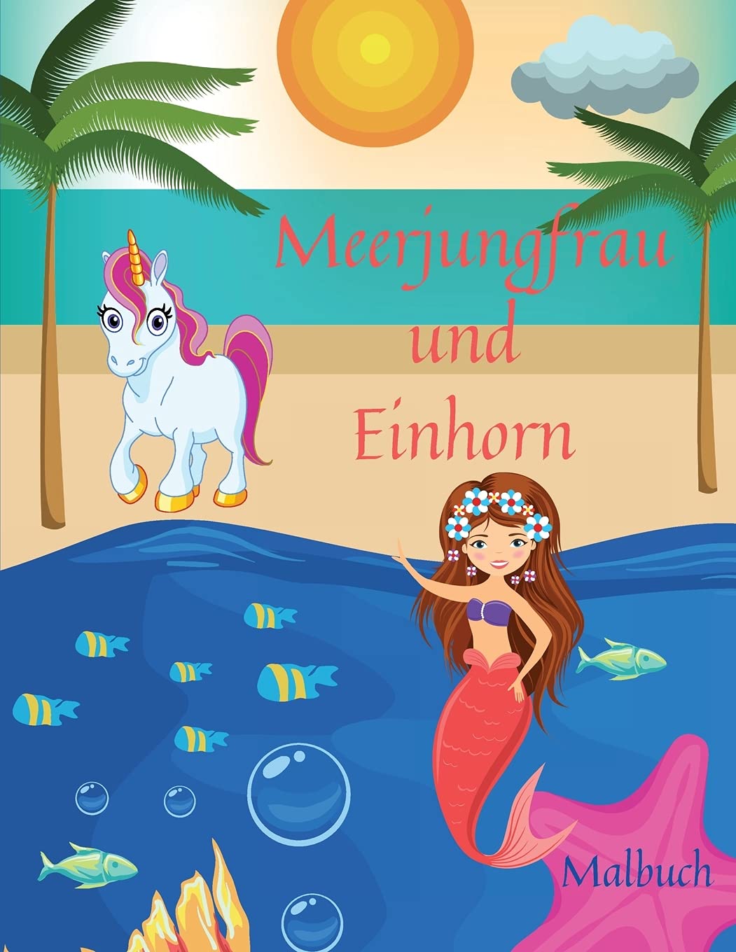 Wörterbuch für Marketing, Werbung und Management. Deutsch-Englisch: Erstaunliche Malvorlagen mit Einhörnern und Meerjungfrauen für Kinder l Das ... bezaubernden Motiven für Jungen und Mädchen Foreign Languages ​​& Dictionaries